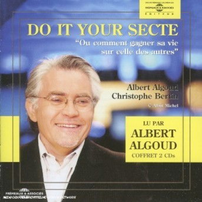 Albert Algoud  Do It Your Secte (CD) (2005)