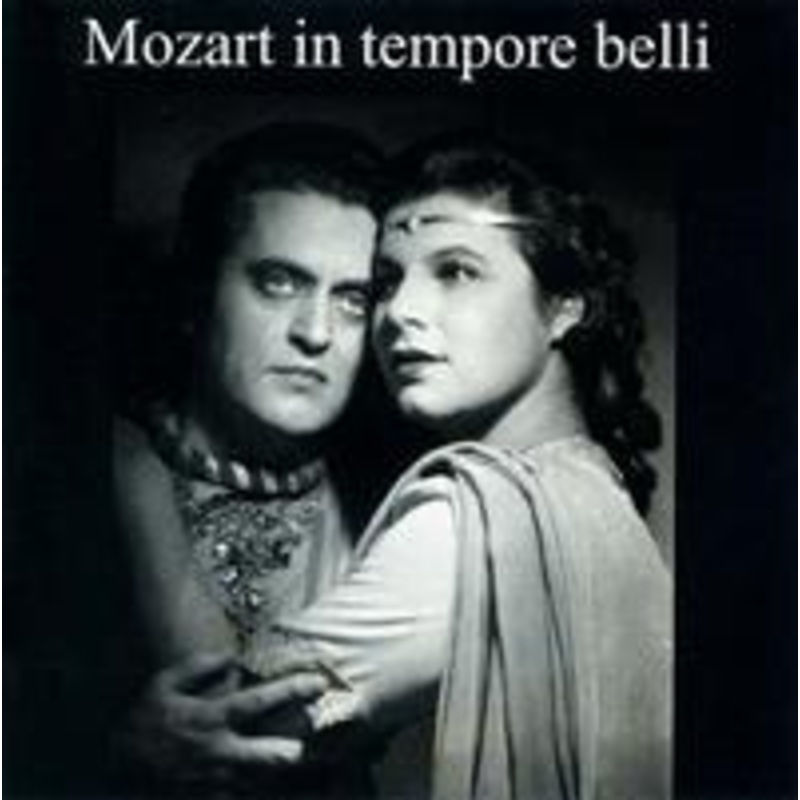 Alsen / Dermota / Kunz / Seefried/+  Mozart in tempore belli (CD) (1997)