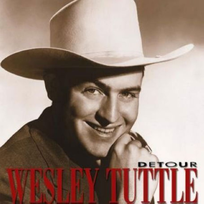 Wesley Tuttle  Detour (CD) (2002)