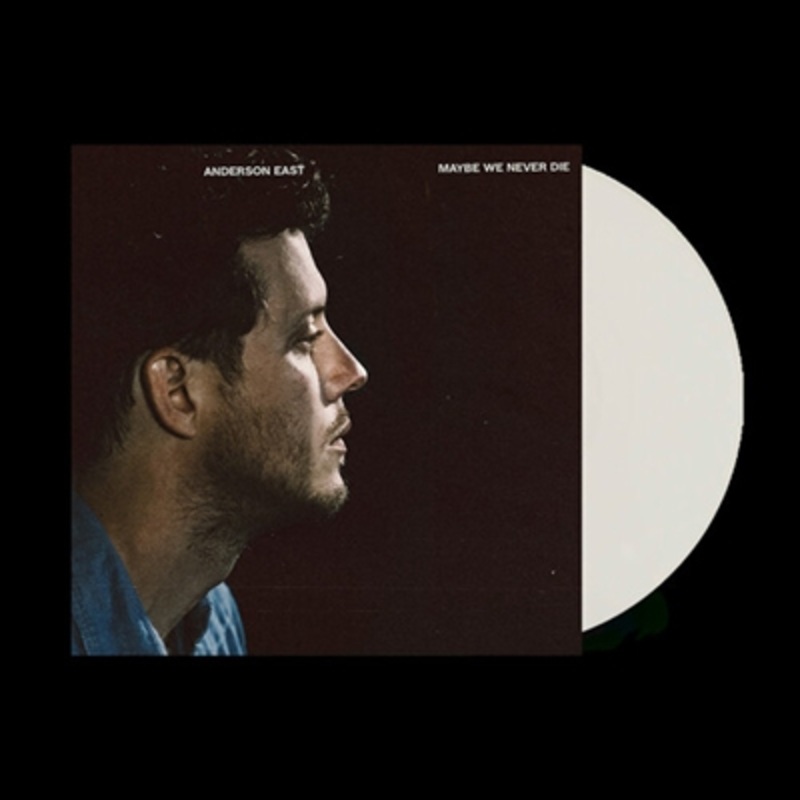 Anderson East – Maybe We Never Die (Colored Vinyl, White, Indie Exclusive) – VINYL LP