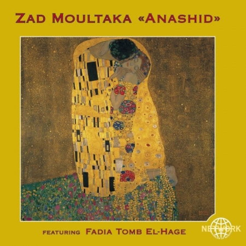 Zad Moultaka  Anashid (CD) (2016)