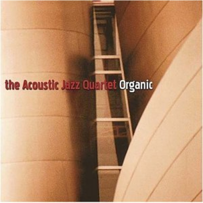 Acoustic Jazz Quartet  Organic (CD) (2003)