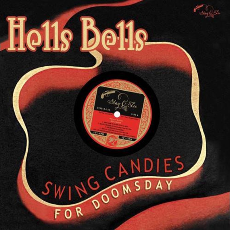 Various Artists – Hells Bells: Swing Candies for Doomsday  (10in Vinyl) – VINYL LP