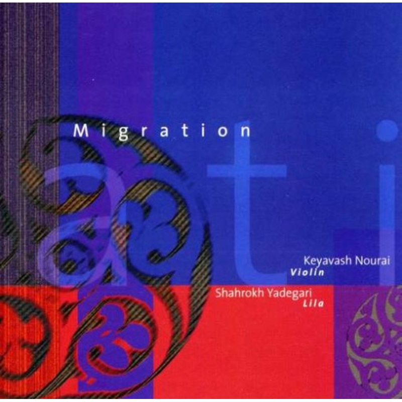 Yadegari,shahrokh / Nourai,keyavash  Migration (CD) (2005)