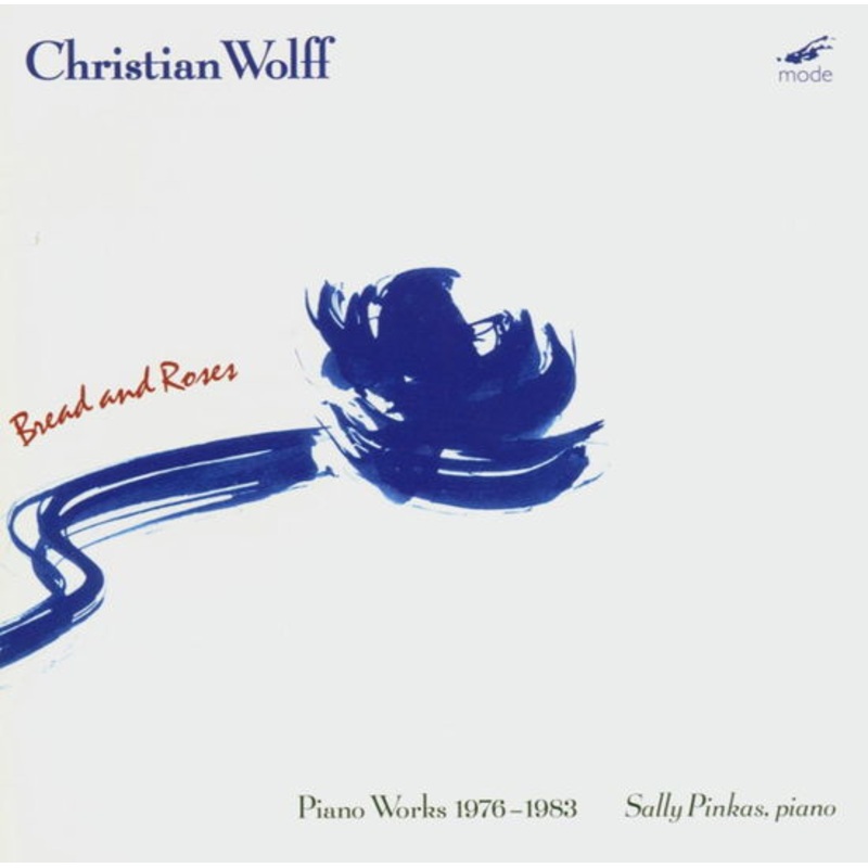 Wolff,christian / Pinkas,sally  Bread & Roses: Piano Works 1976-83 1 (CD) (1995)