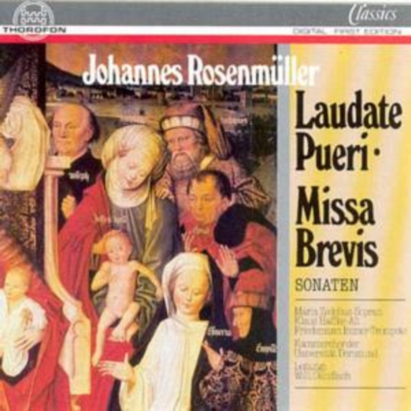 Rosenmuller / Zedelius / Haffke  Laudate Pueri / Missa Brevis (CD) (1992)