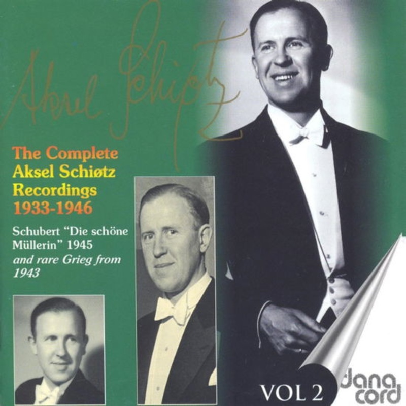 Schiotz / Schubert / Moore  Complete Askel Schiotz Recordings 2 (CD) (2006)