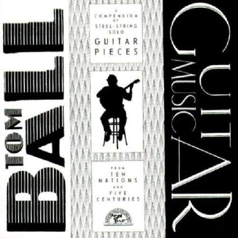 Tom Ball  Guitar Music (CD) [Remastered edition] (1997)
